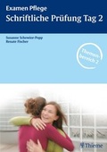 Cover: Schriftliche Pr&uuml;fung Tag 2 Examen Pflege - Thieme