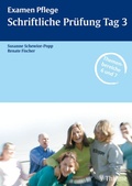 Cover: Examen Pflege Schriftliche Pr&uuml;fung Tag 3 - Thieme