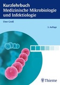 Cover: Kurzlehrbuch Medizinische Mikrobiologie und Infektiologie - Thieme