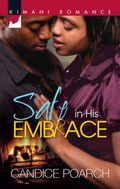 Cover: Safe In His Embrace - Kimani Press