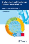 Cover: Stoffwechsel und Ern&auml;hrung bei Tumorkrankheiten - Thieme