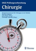 Cover: OSCE Pr&uuml;fungsvorbereitung Chirurgie - Thieme