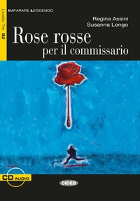 Abbildung von: Rose rosse per il commissario - Klett