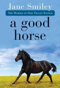 Cover: A Good Horse - Random House Inc