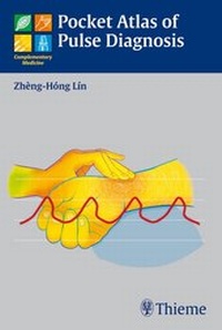 Enlarge image Cover: Pocket Atlas of Pulse Diagnosis - Thieme