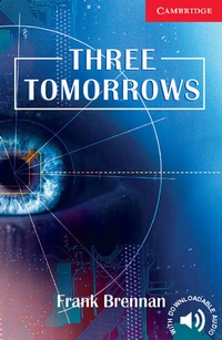 Enlarge image Cover: Three Tomorrows - Klett