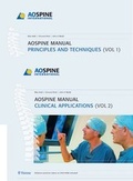 Cover: AO Spine Manual, Volume 1: Principles and Techniques Volume 2: Clinical Applications - Thieme