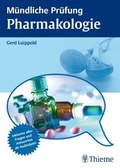 Cover: M&uuml;ndliche Pr&uuml;fung Pharmakologie - Thieme