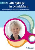 Cover: THIEMEs Altenpflege in Lernfeldern - Thieme