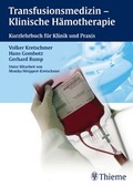 Abbildung von: Transfusionsmedizin - Klinische Hämotherapie - Thieme