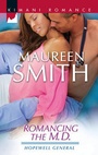Cover: Romancing The M.d. - Kimani Press