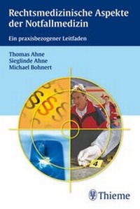 Abbildung von: Rechtsmedizinische Aspekte der Notfallmedizin - Thieme