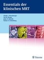 Cover: Essentials der klinischen MRT - Thieme