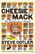 Cover: Cheesie Mack Is Cool in a Duel - Random House Inc