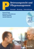 Cover: Betreuungsrecht und Pflegemanagement (Inklusive CD mit Musterschreiben) - Thieme