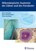 Cover: Mikroskopische Anatomie der Z&auml;hne und des Parodonts - Thieme