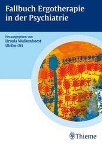 Abbildung von: Fallbuch Ergotherapie in der Psychiatrie - Thieme