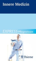 Cover: EXPRESS Pflegewissen Innere Medizin - Thieme