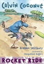 Cover: Calvin Coconut: Rocket Ride - Random House Inc