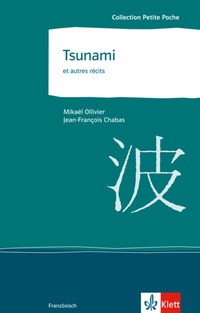 Abbildung von: Tsunami et autres récits - Klett