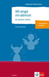 Abbildung von: Mi-ange mi-démon et autres récits - Klett