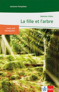 Abbildung von: La fille et l'arbre - Klett