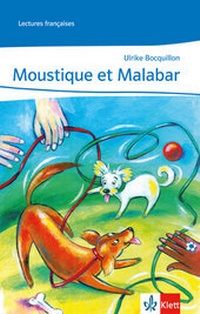 Abbildung von: Moustique et Malabar - Klett