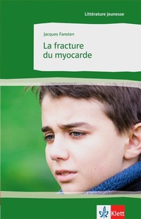 Abbildung von: La fracture du myocarde - Klett