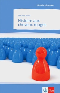 Abbildung von: Histoire aux cheveux rouges - Klett