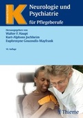 Cover: Neurologie und Psychiatrie f&uuml;r Pflegeberufe - Thieme