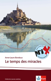Abbildung von: Le temps des miracles - Klett