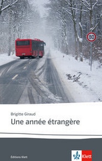 Abbildung von: Une année étrangère - Klett