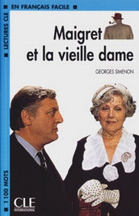 Abbildung von: Maigret et la vieille dame - Klett