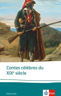 Abbildung von: Contes célèbres du XIXe siècle - Klett