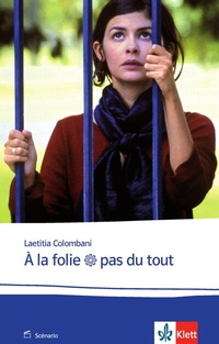 Abbildung von: À la folie... pas du tout - Klett