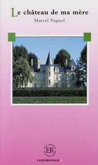 Abbildung von: Le château de ma mère - Klett
