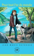 Cover: Pour tout l'or du monde - Klett