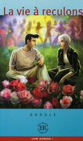 Cover: La vie &agrave; reculons - Klett