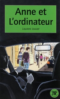 Abbildung von: Anne et l'ordinateur - Klett