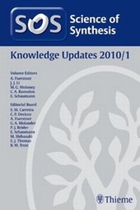 Enlarge image Cover: Science of Synthesis Knowledge Updates 2010 Vol. 1 - Thieme
