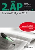 Cover: 2. &Auml;P Examen Fr&uuml;hjahr 2010 - Thieme