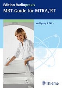 Abbildung von: MRT-Guide für MTRA/RT - Thieme