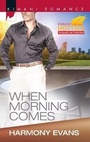 Cover: When Morning Comes - Kimani Press