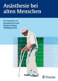 Abbildung von: Anästhesie bei alten Menschen - Thieme