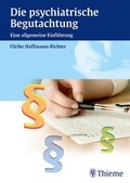 Cover: Die psychiatrische Begutachtung - Thieme