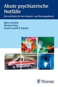 Cover: Akute psychiatrische Notf&auml;lle - Thieme