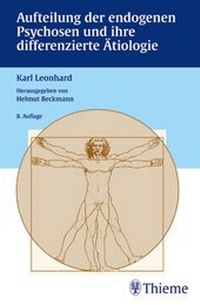 Abbildung von: Aufteilung der endogenen Psychosen und ihre differenzierte Ätiologie - Thieme