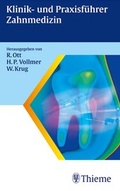 Cover: Klinik- und Praxisf&uuml;hrer Zahnmedizin - Thieme