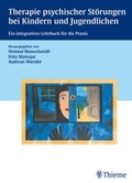 Cover: Therapie psychischer St&ouml;rungen bei Kindern und Jugendlichen - Thieme