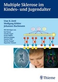 Cover: Multiple Sklerose im Kinder- und Jugendalter Mit Beitr&auml;gen von Karl Braun, Clau - Thieme